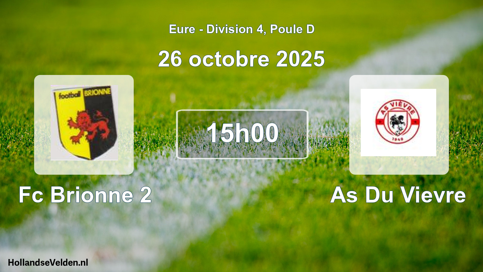 Scheduled Match: Fc Brionne 2 - As Du Vievre (26 October 2025)