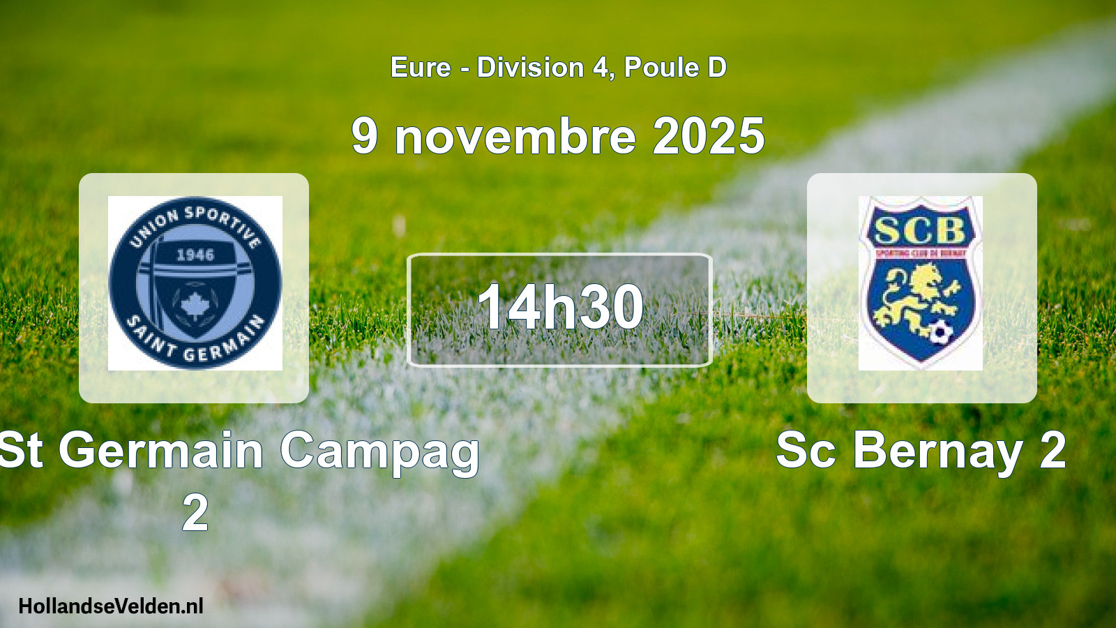 Scheduled Match: Us St Germain Campag 2 - Sc Bernay 2 (9 November 2025)