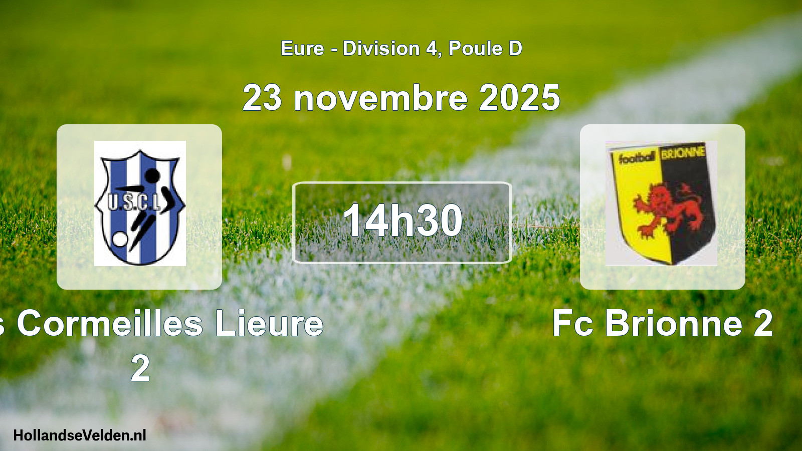 Geplande wedstrijd: Us Cormeilles Lieure 2 - Fc Brionne 2 (23 novembre 2025)