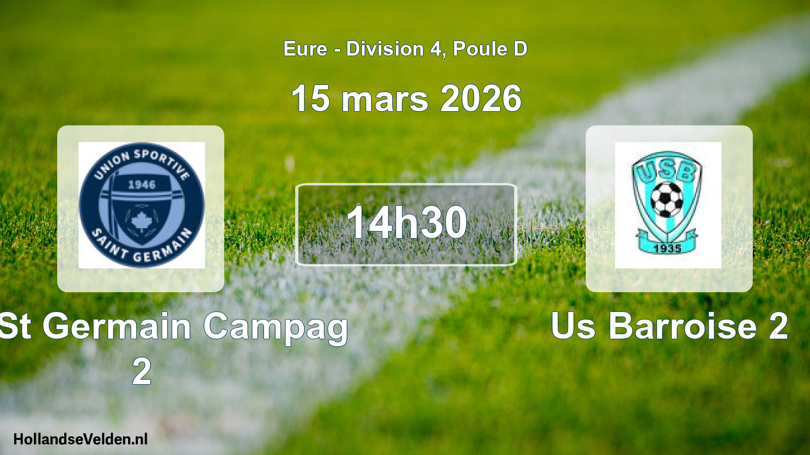 Geplande wedstrijd: Us St Germain Campag 2 - Us Barroise 2 (15 mars 2026)