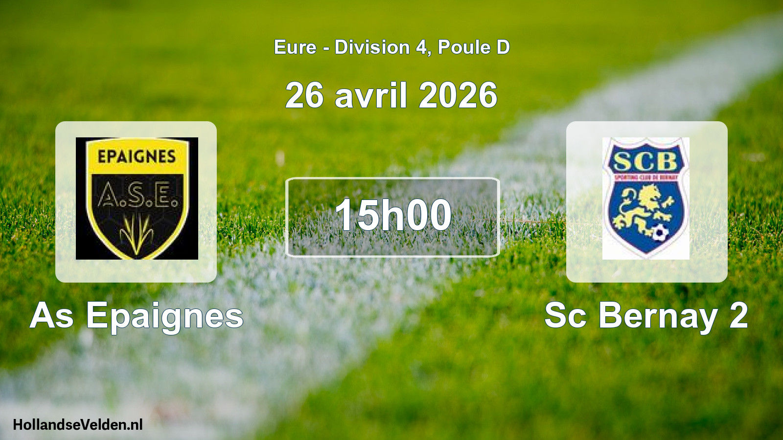 Geplande wedstrijd: As Epaignes - Sc Bernay 2 (26 avril 2026)