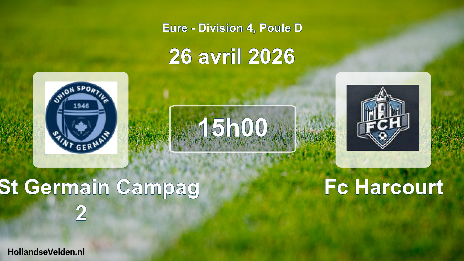 Scheduled Match: Us St Germain Campag 2 - Fc Harcourt (26 April 2026)