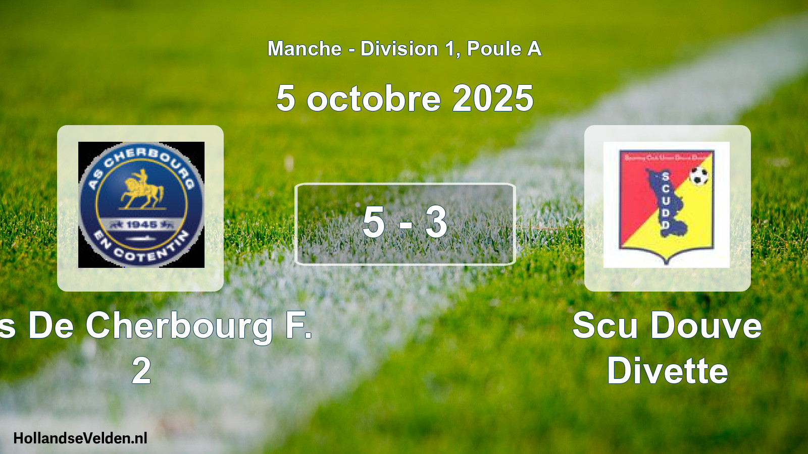 Gespeelde wedstrijd: As De Cherbourg F. 2 - Scu Douve Divette 5 - 3 (5 octobre 2025)