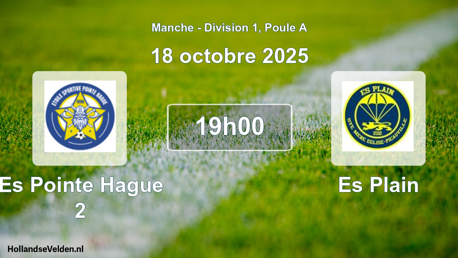 Scheduled Match: Es Pointe Hague 2 - Es Plain (18 October 2025)