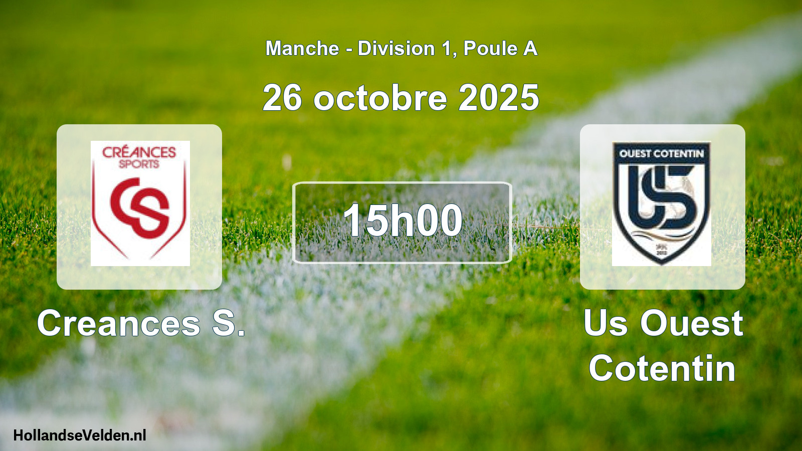 Geplande wedstrijd: Creances S. - Us Ouest Cotentin (26 octobre 2025)
