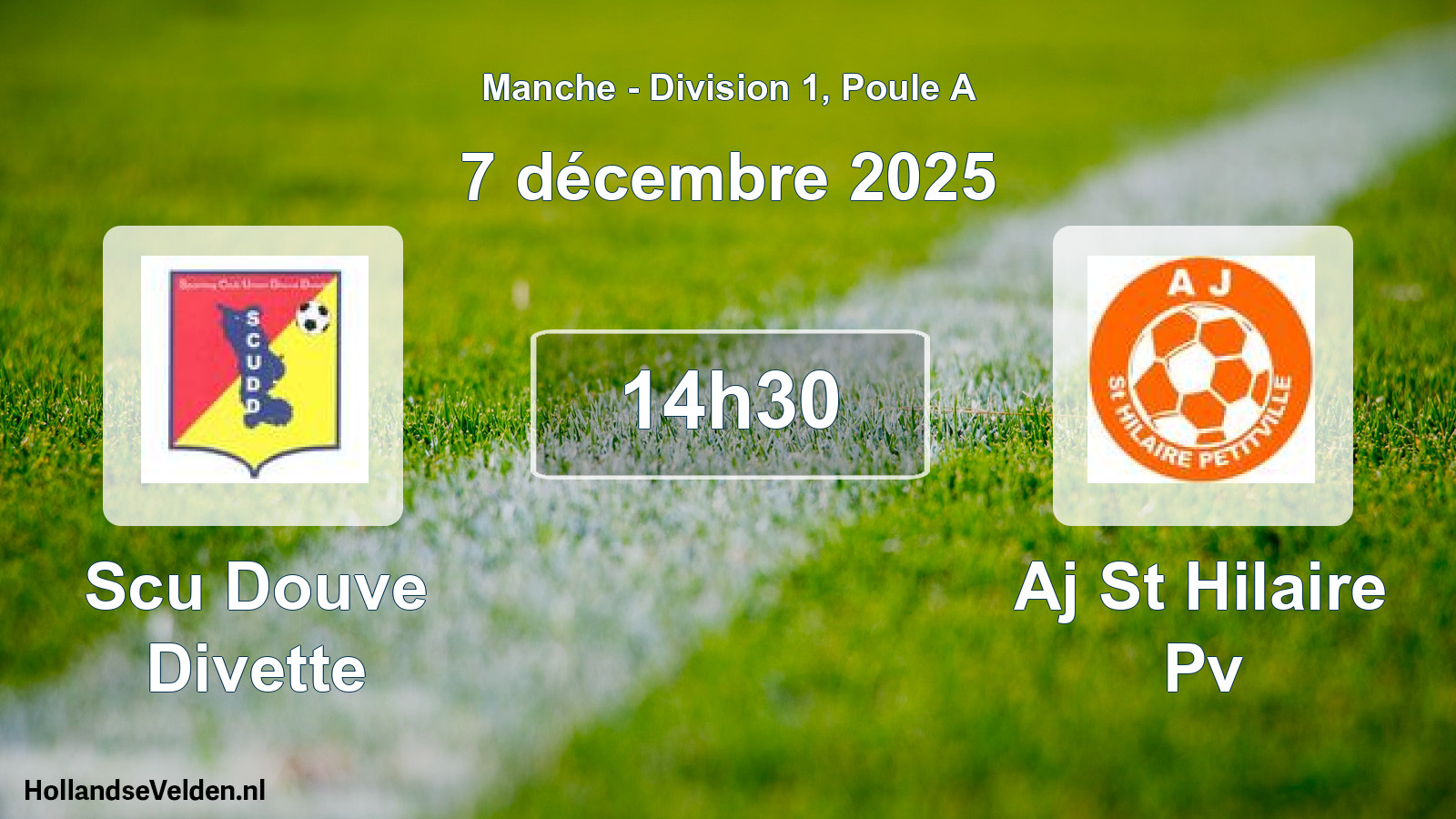 Scheduled Match: Scu Douve Divette - Aj St Hilaire Pv (7 December 2025)