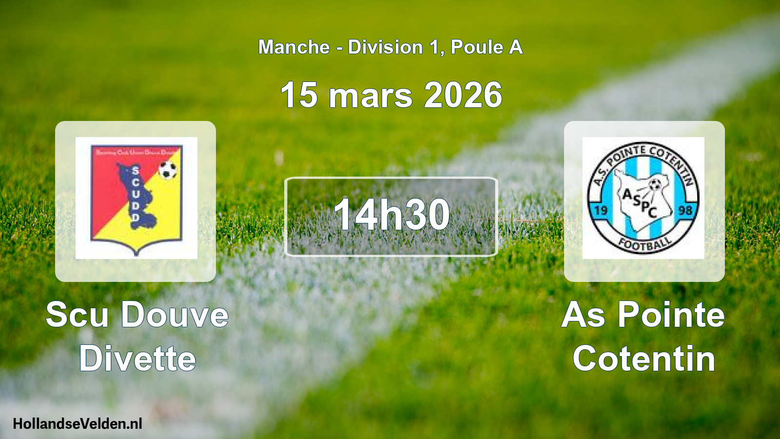 Geplande wedstrijd: Scu Douve Divette - As Pointe Cotentin (15 mars 2026)