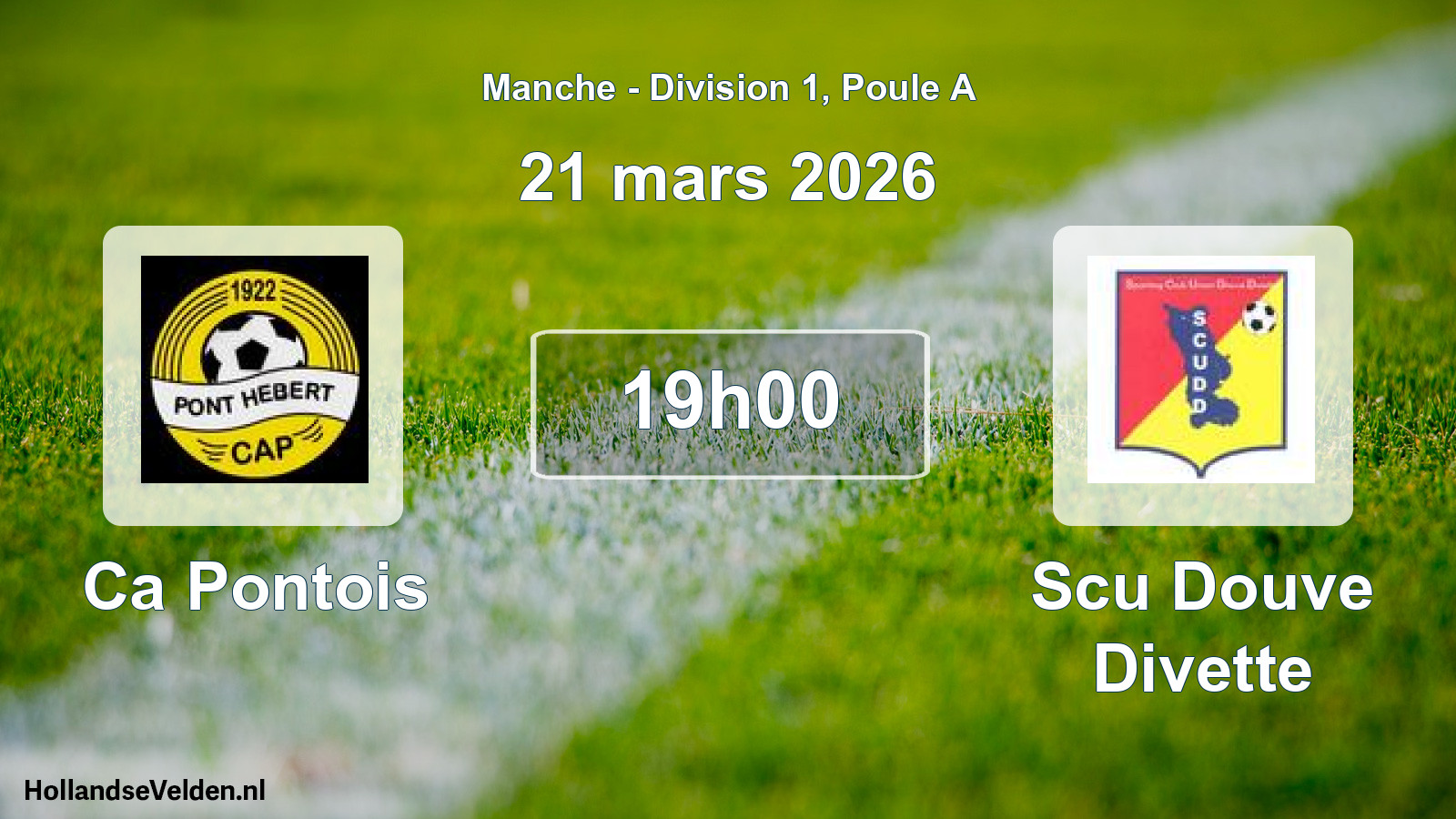 Scheduled Match: Ca Pontois - Scu Douve Divette (21 March 2026)
