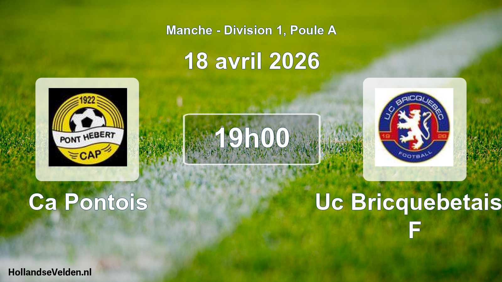 Geplande wedstrijd: Ca Pontois - Uc Bricquebetaise F (18 april 2026)