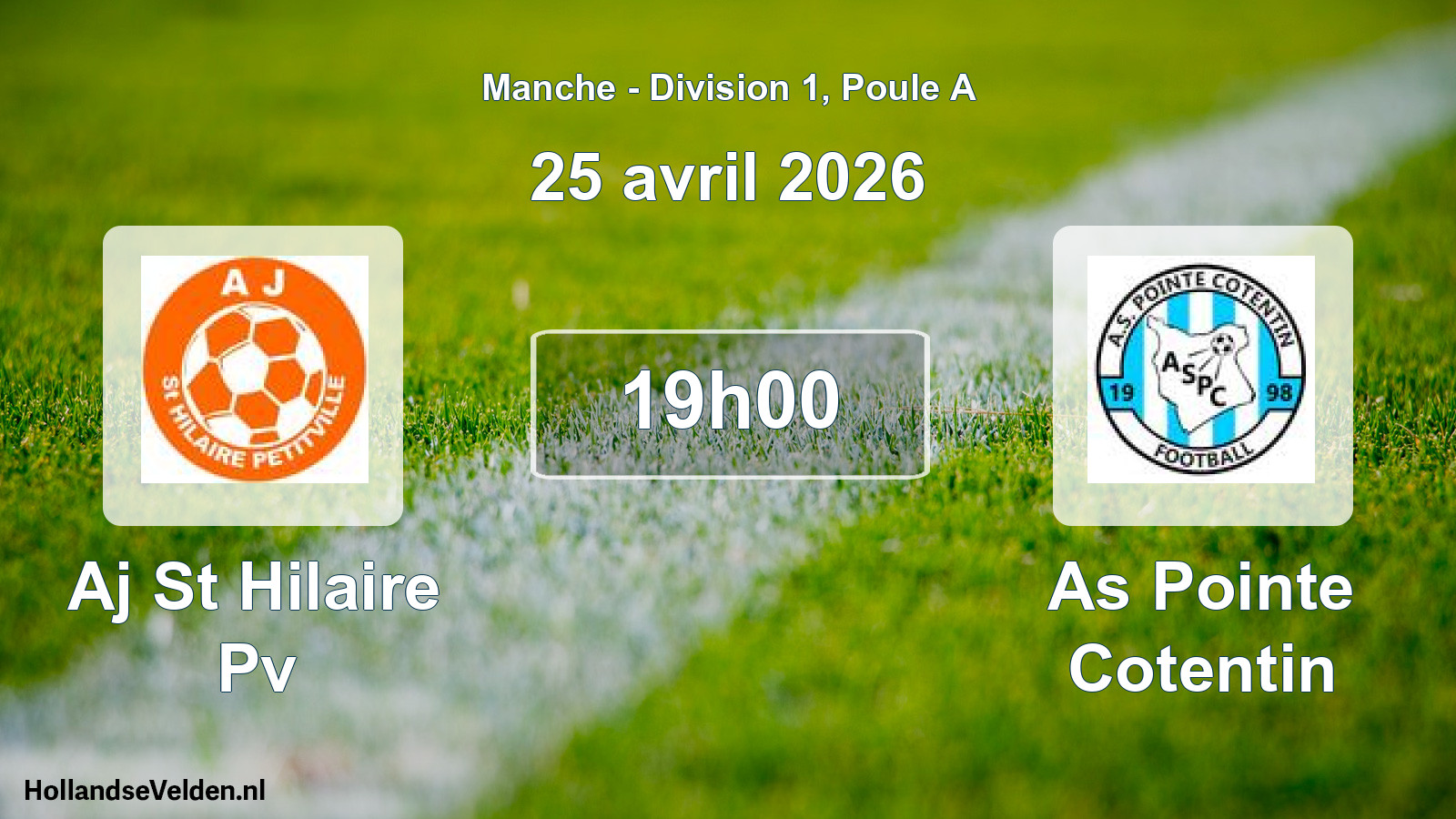 Scheduled Match: Aj St Hilaire Pv - As Pointe Cotentin (25 April 2026)
