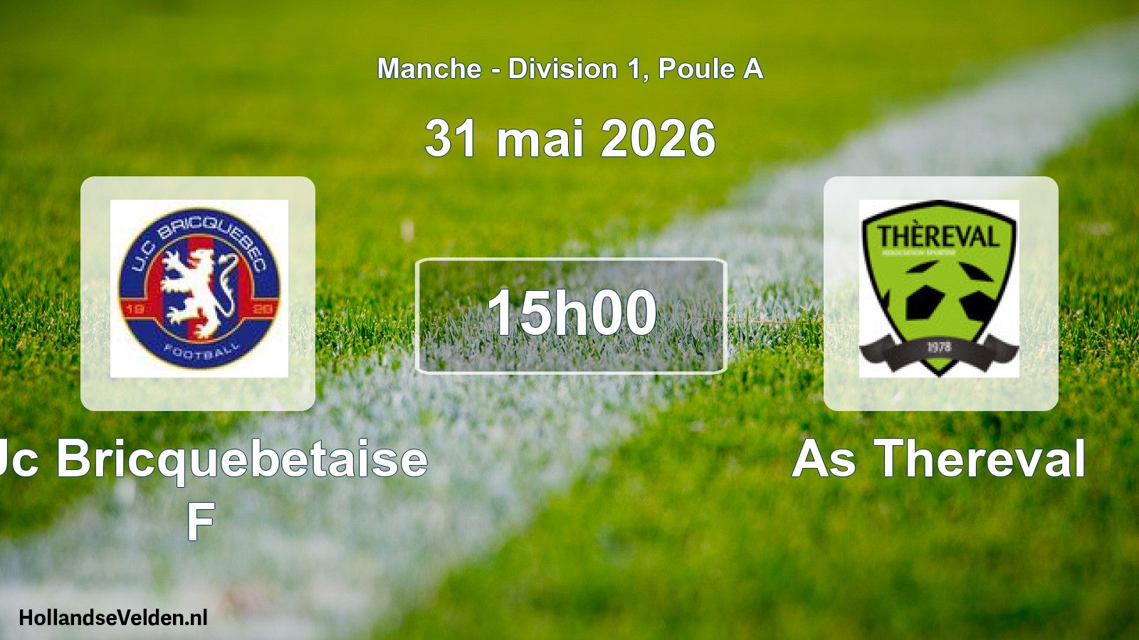 Scheduled Match: Uc Bricquebetaise F - As Thereval (31 May 2026)