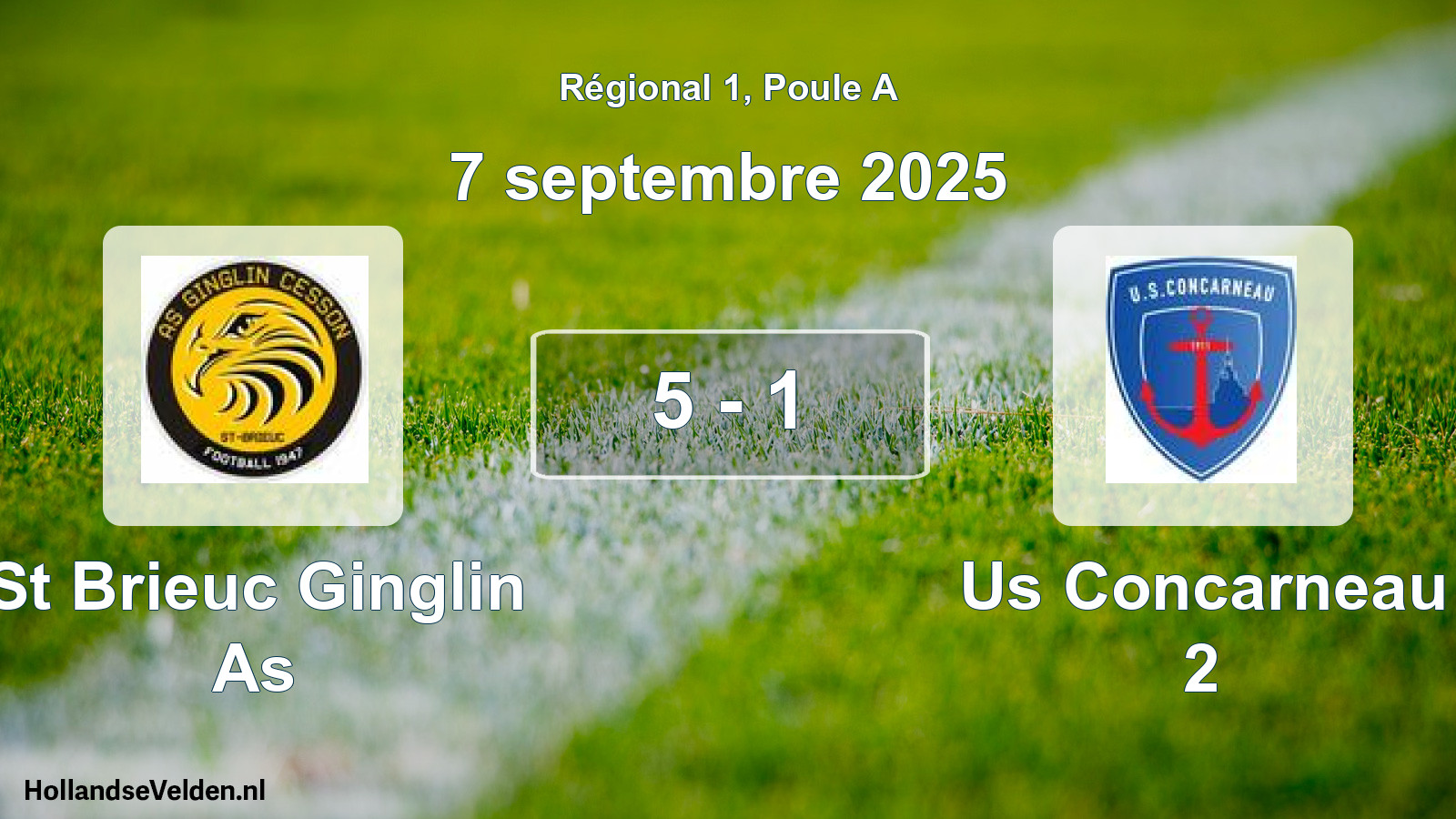 Total number of matches played: St Brieuc Ginglin As - Us Concarneau 2 5 - 1 (7 September 2025)