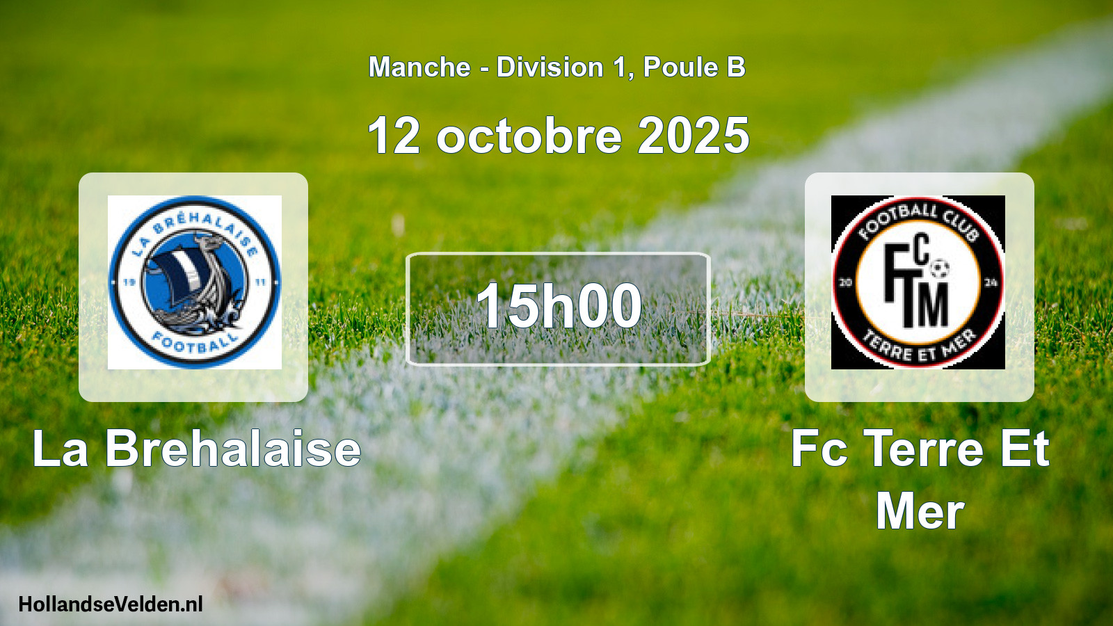 Geplande wedstrijd: La Brehalaise - Fc Terre Et Mer (12 oktober 2025)