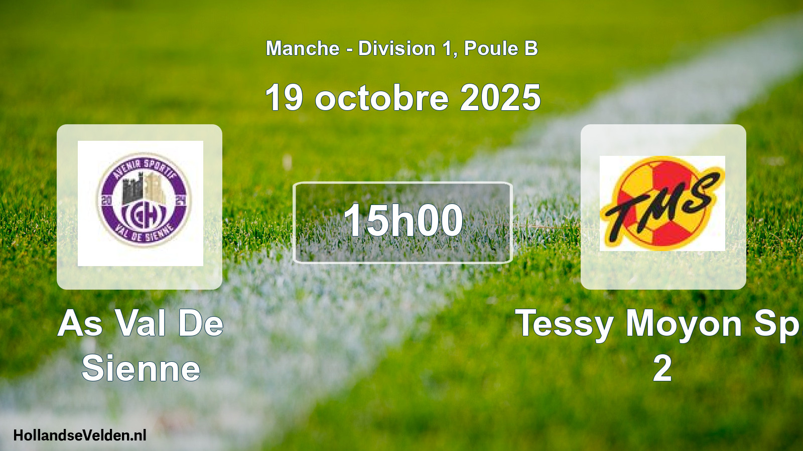 Geplande wedstrijd: As Val De Sienne - Tessy Moyon Sp. 2 (19 octobre 2025)
