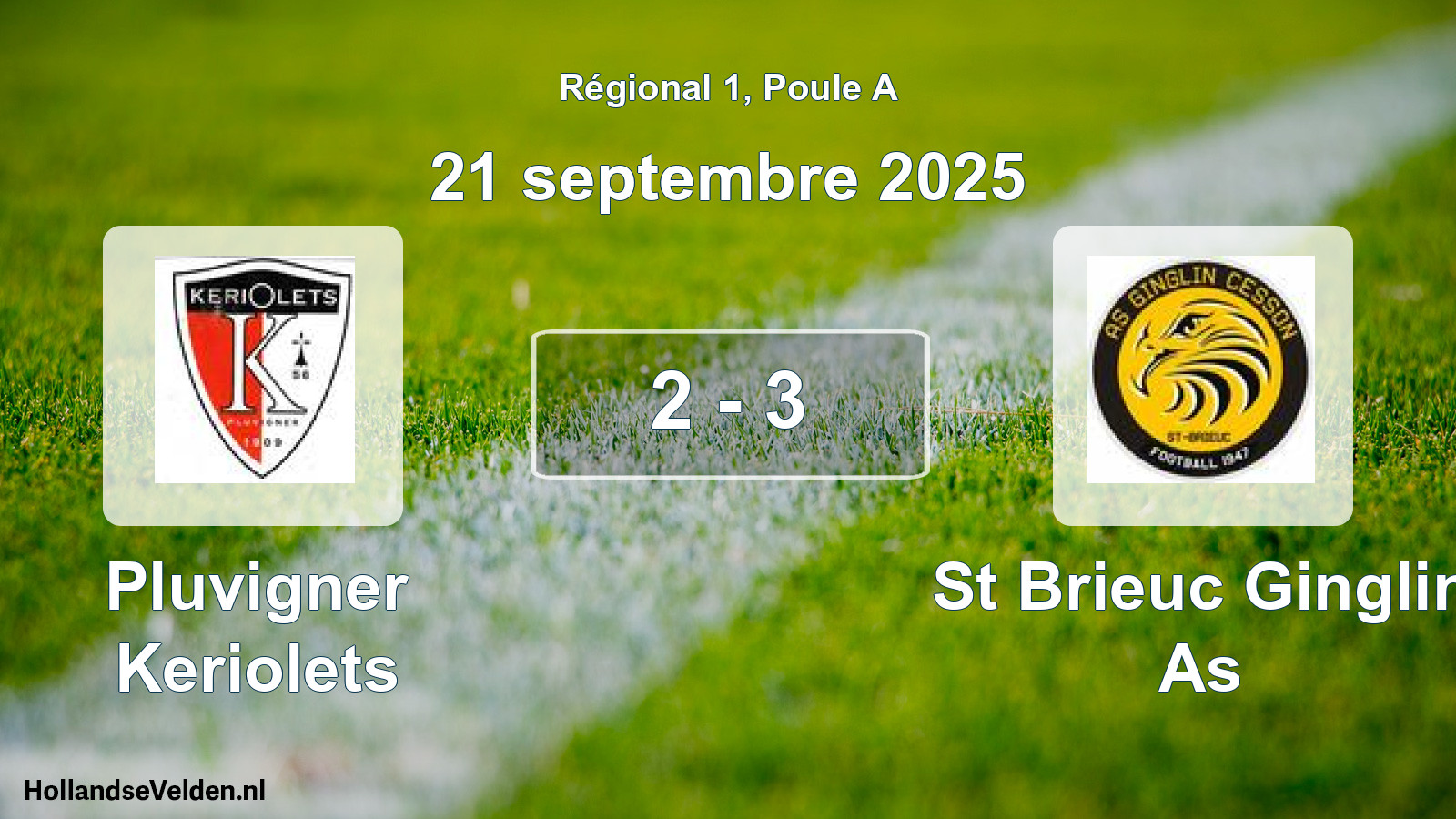 Total number of matches played: Pluvigner Keriolets - St Brieuc Ginglin As 2 - 3 (21 September 2025)