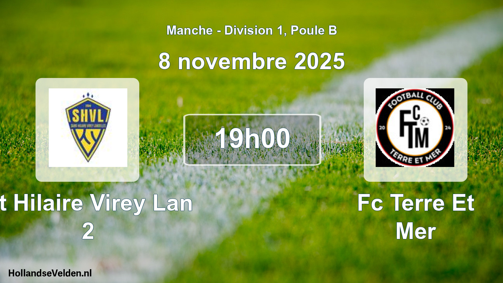 Geplande wedstrijd: St Hilaire Virey Lan 2 - Fc Terre Et Mer (8 november 2025)
