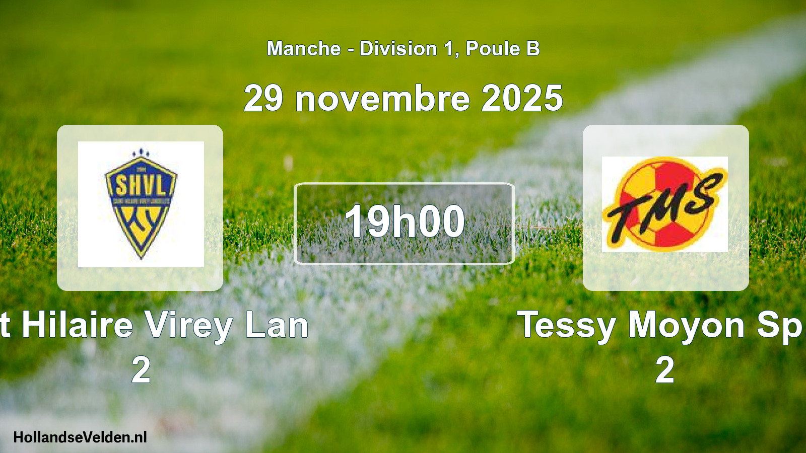 Geplande wedstrijd: St Hilaire Virey Lan 2 - Tessy Moyon Sp. 2 (29 novembre 2025)