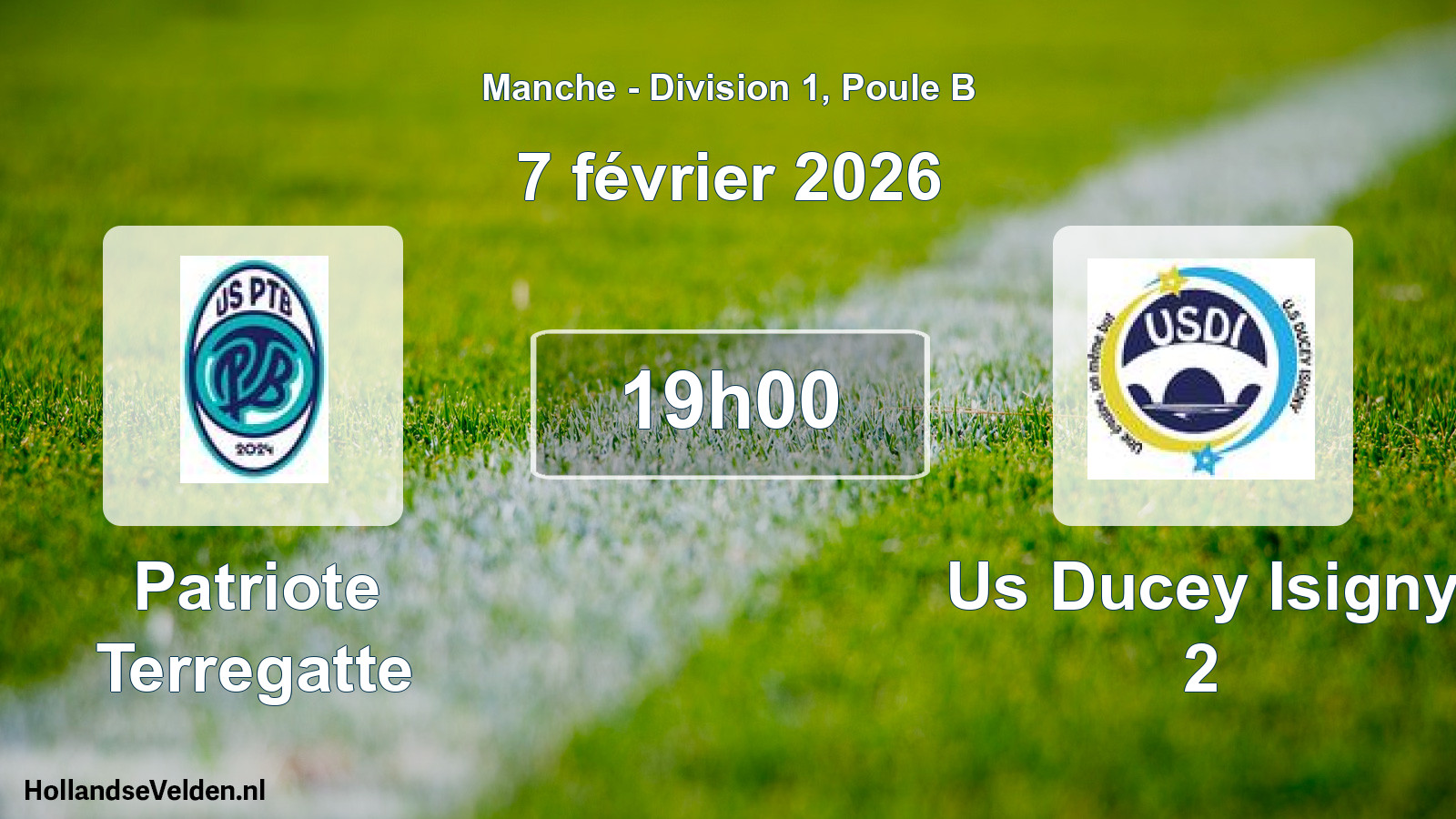 Geplande wedstrijd: Patriote Terregatte - Us Ducey Isigny 2 (7 février 2026)