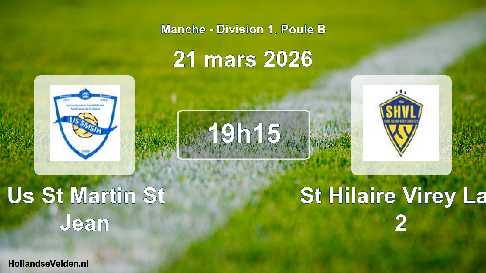 Geplande wedstrijd: Us St Martin St Jean - St Hilaire Virey Lan 2 (21 maart 2026)