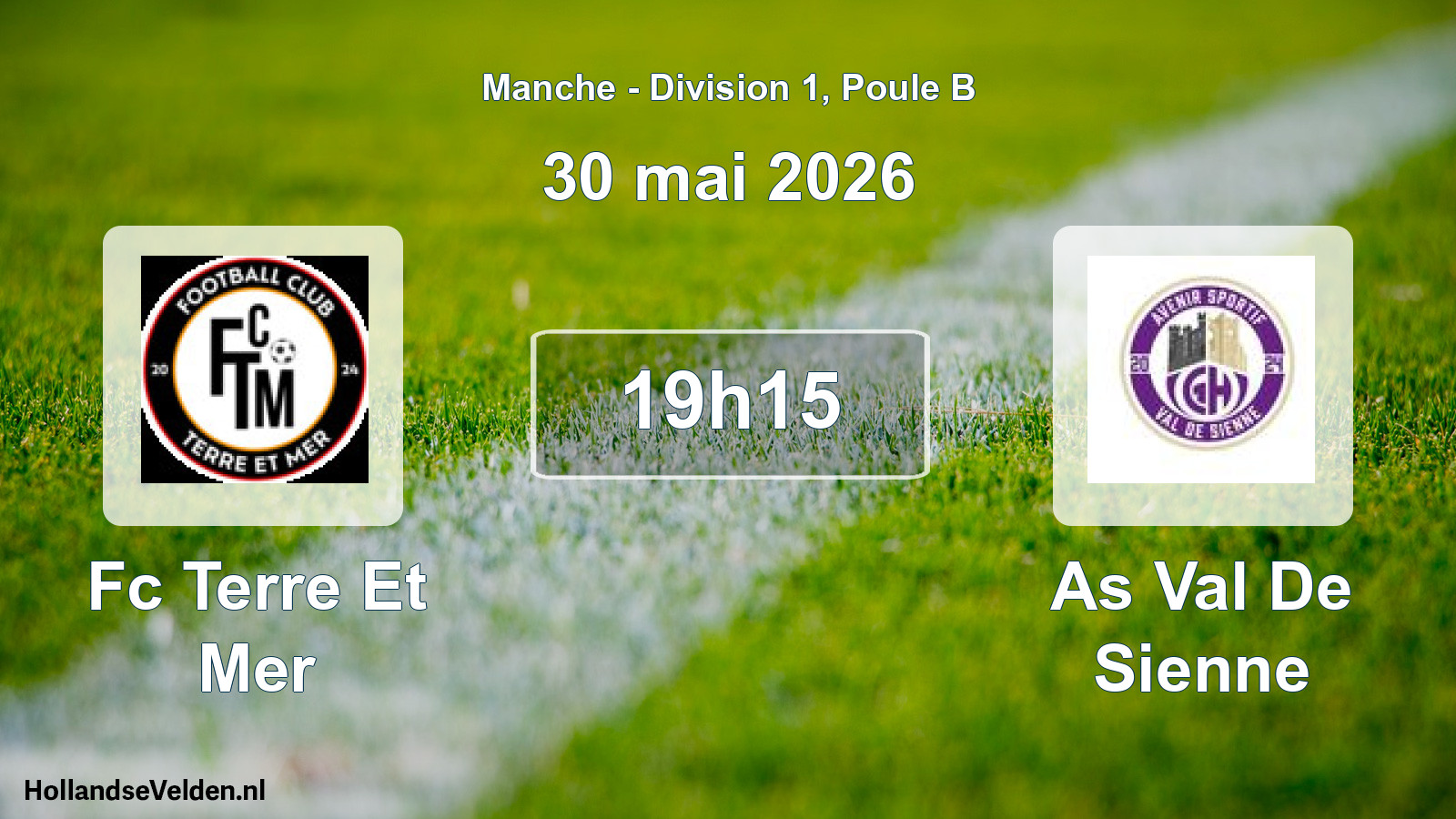 Scheduled Match: Fc Terre Et Mer - As Val De Sienne (30 May 2026)