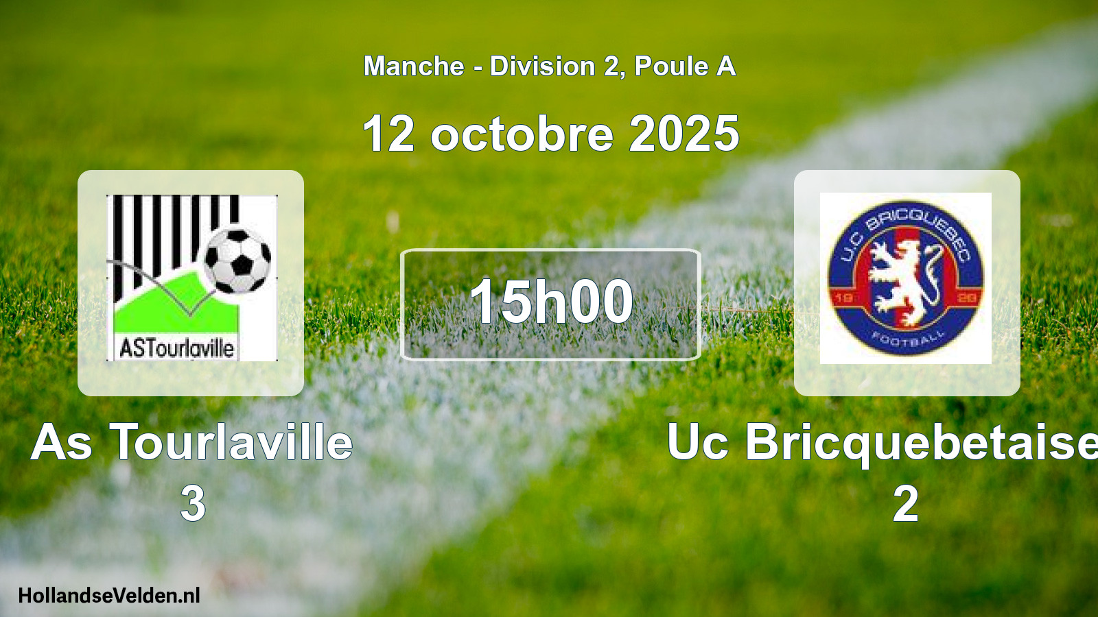 Scheduled Match: As Tourlaville 3 - Uc Bricquebetaise F 2 (12 October 2025)