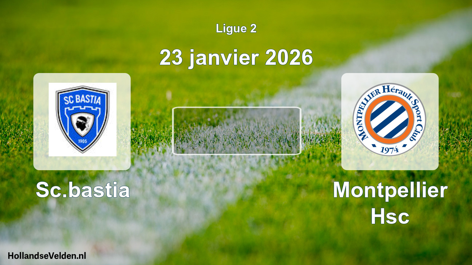 Scheduled Match: Sc.bastia - Montpellier Hsc (23 January 2026)