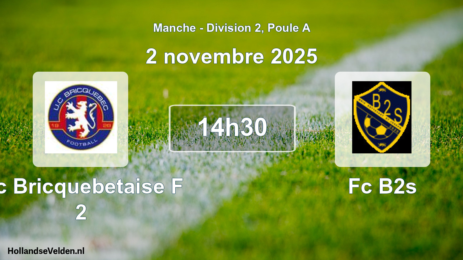 Scheduled Match: Uc Bricquebetaise F 2 - Fc B2s (2 November 2025)