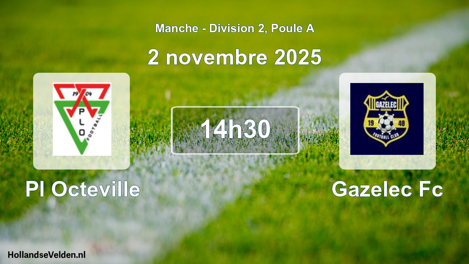 Geplande wedstrijd: Pl Octeville - Gazelec Fc (2 novembre 2025)