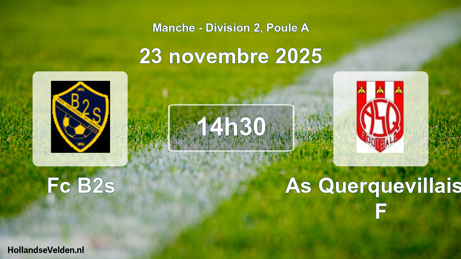 Geplande wedstrijd: Fc B2s - As Querquevillaise F (23 novembre 2025)