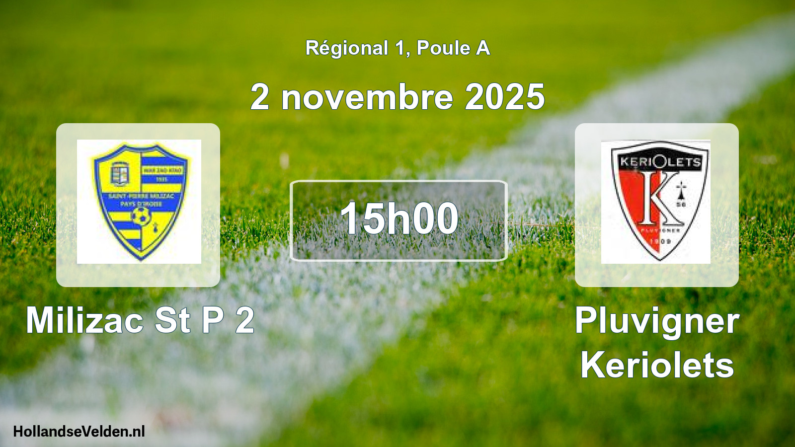 Scheduled Match: Milizac St P 2 - Pluvigner Keriolets (2 November 2025)