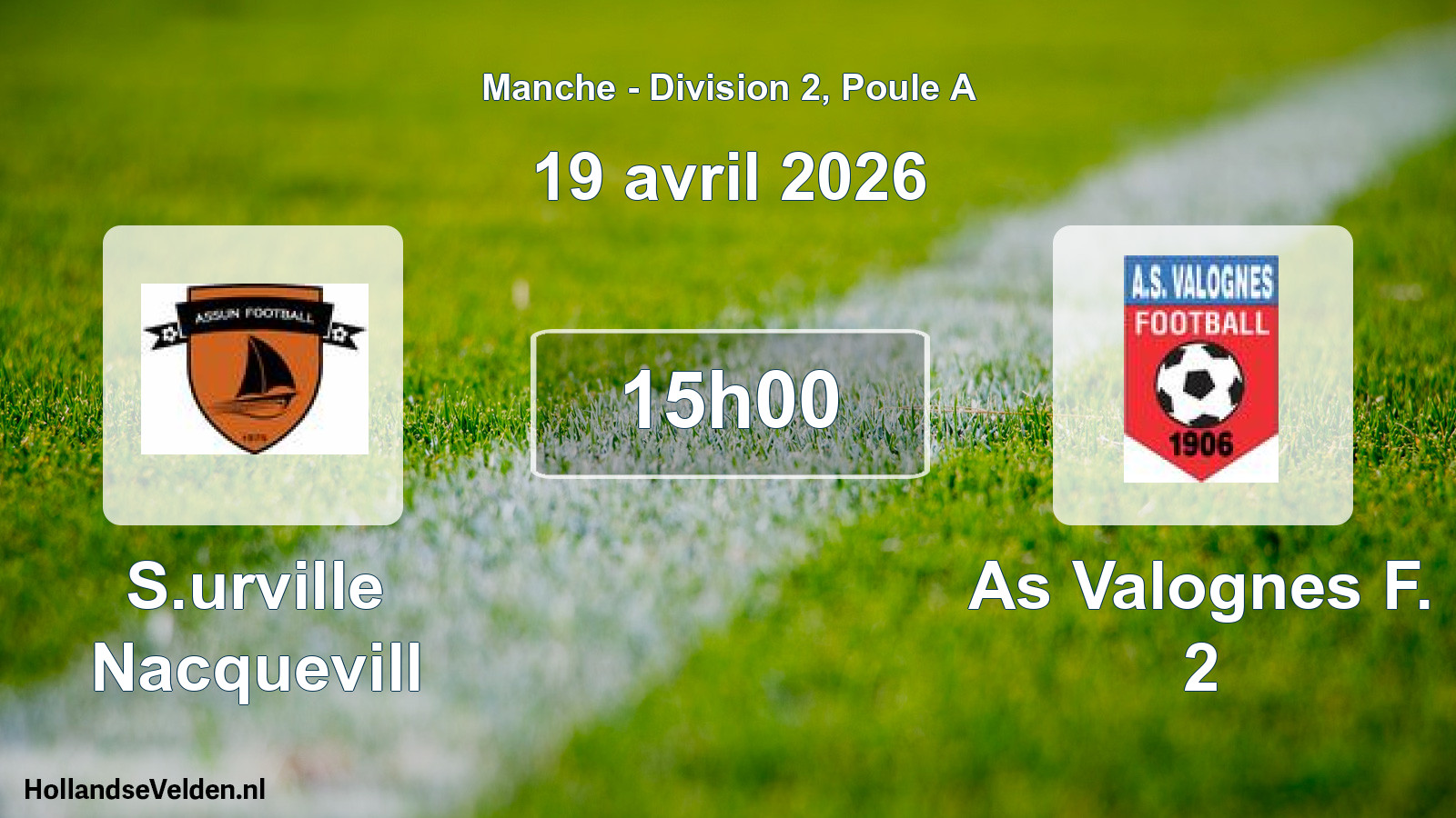 Geplande wedstrijd: S.urville Nacquevill - As Valognes F. 2 (19 april 2026)