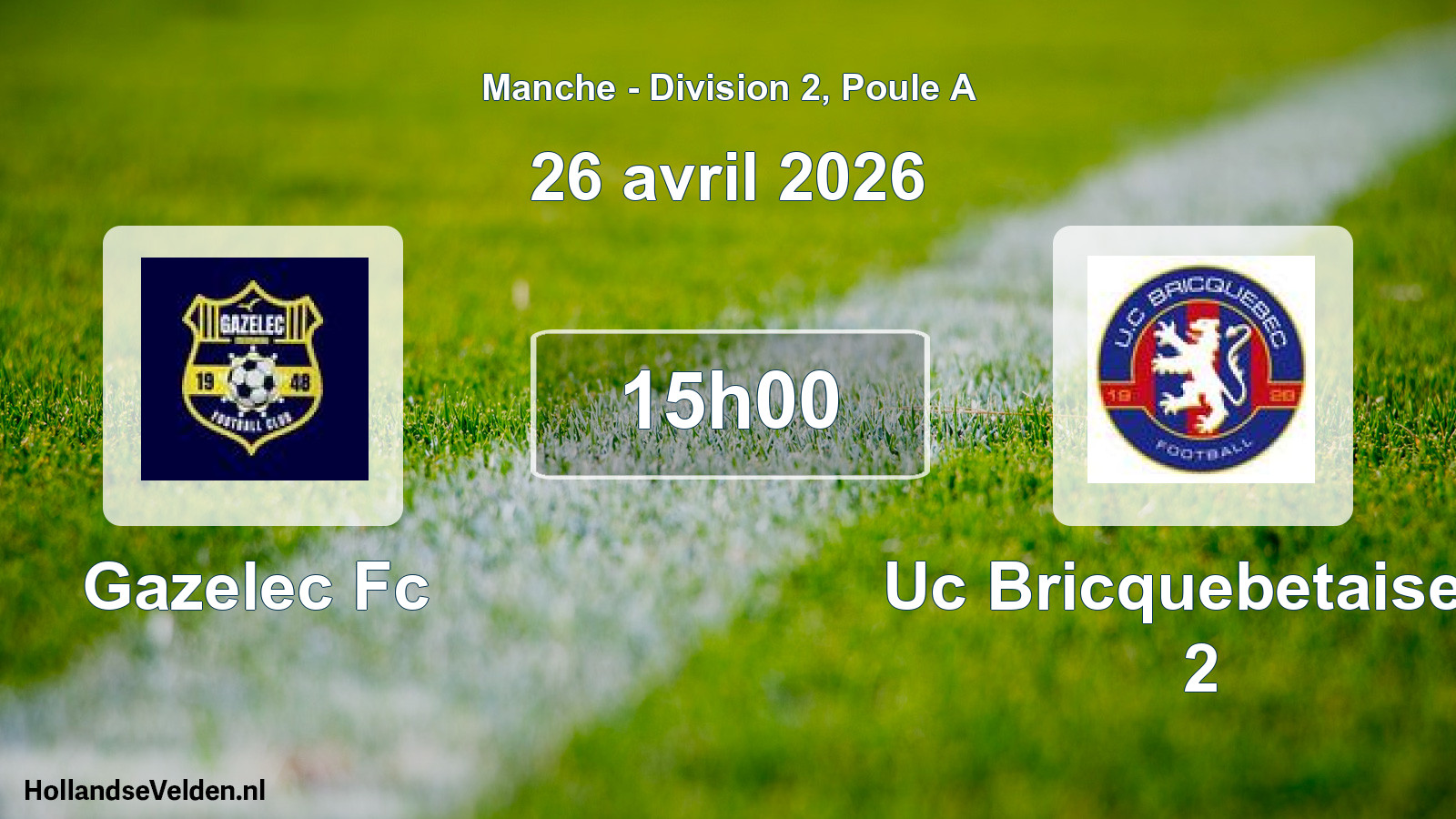 Scheduled Match: Gazelec Fc - Uc Bricquebetaise F 2 (26 April 2026)