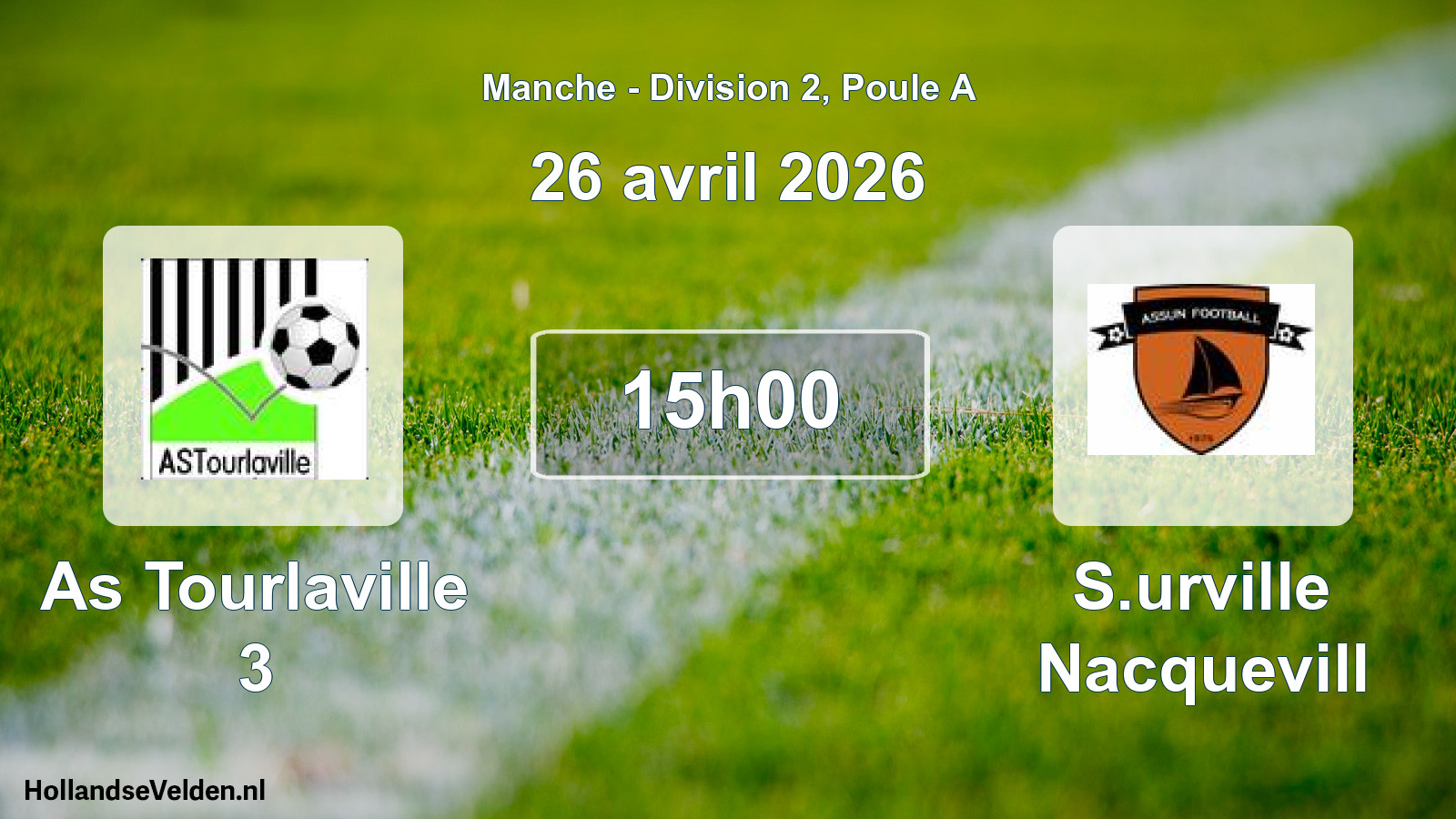 Geplande wedstrijd: As Tourlaville 3 - S.urville Nacquevill (26 april 2026)