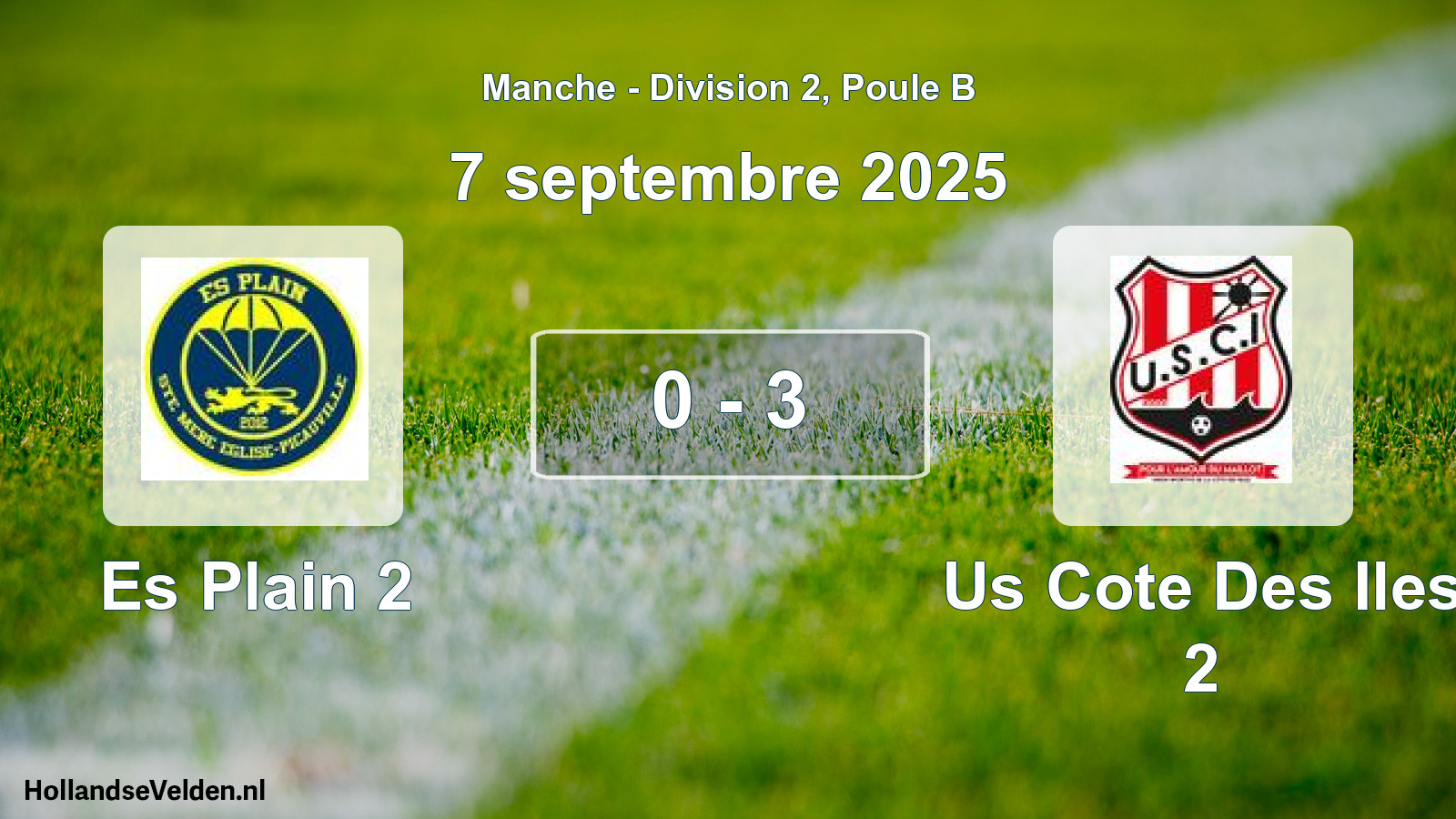 Gespeelde wedstrijd: Es Plain 2 - Us Cote Des Iles 2 0 - 3 (7 septembre 2025)