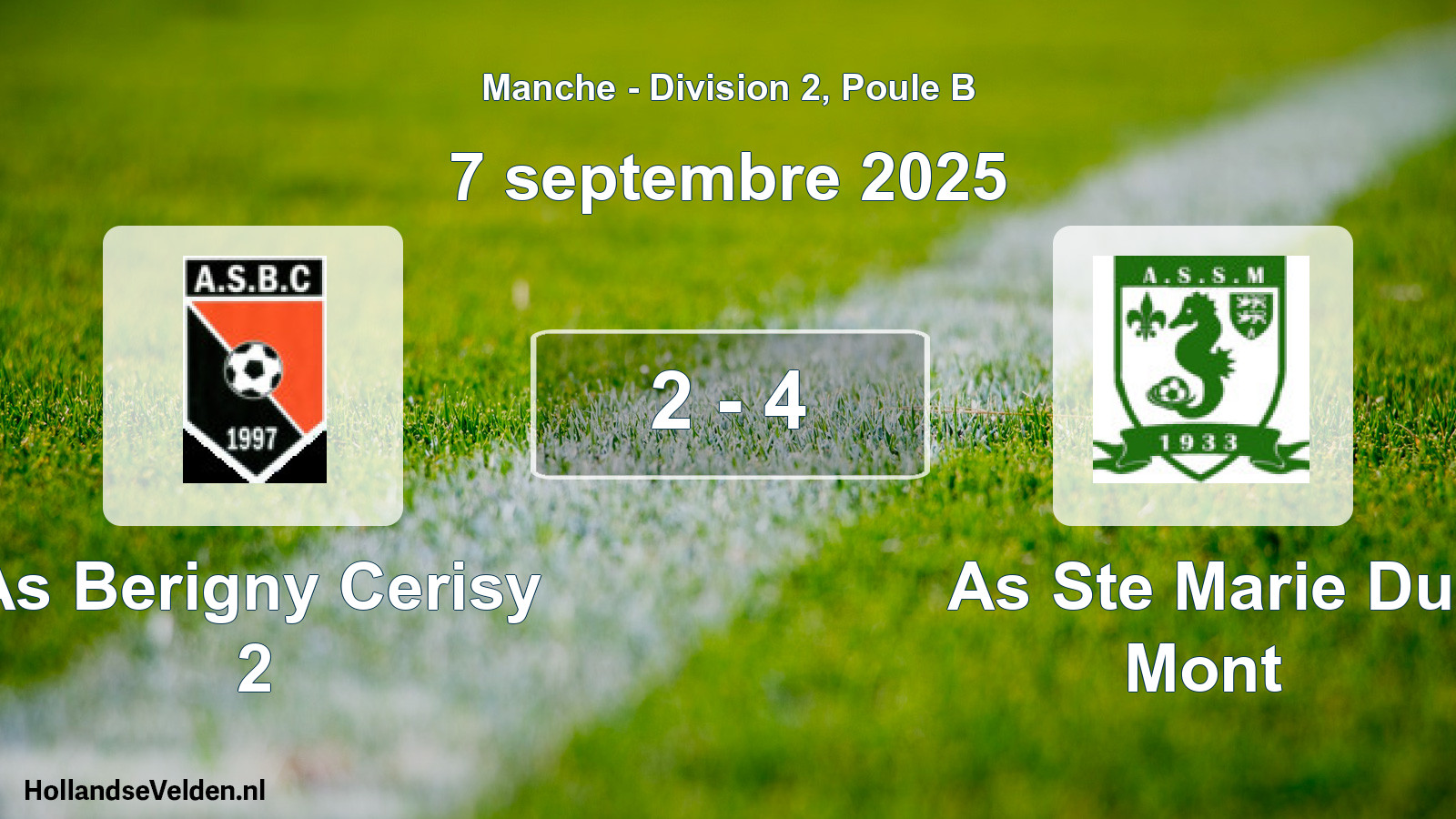 Total number of matches played: As Berigny Cerisy 2 - As Ste Marie Du Mont 2 - 4 (7 September 2025)