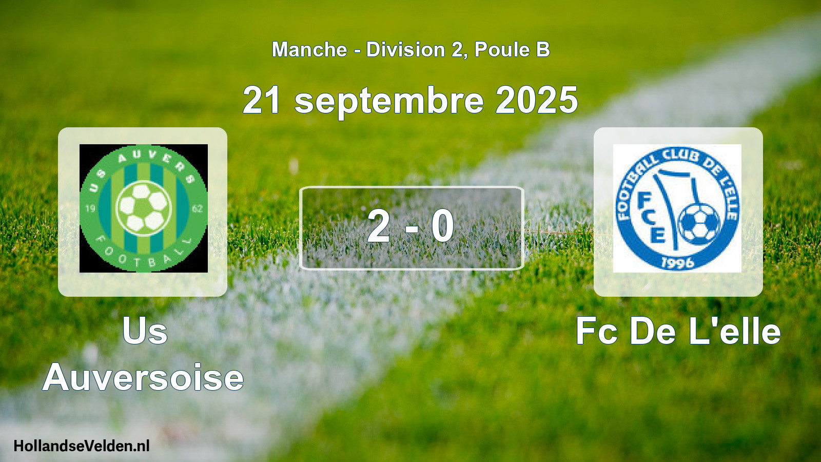 Gespeelde wedstrijd: Us Auversoise - Fc De L'elle 2 - 0 (21 septembre 2025)