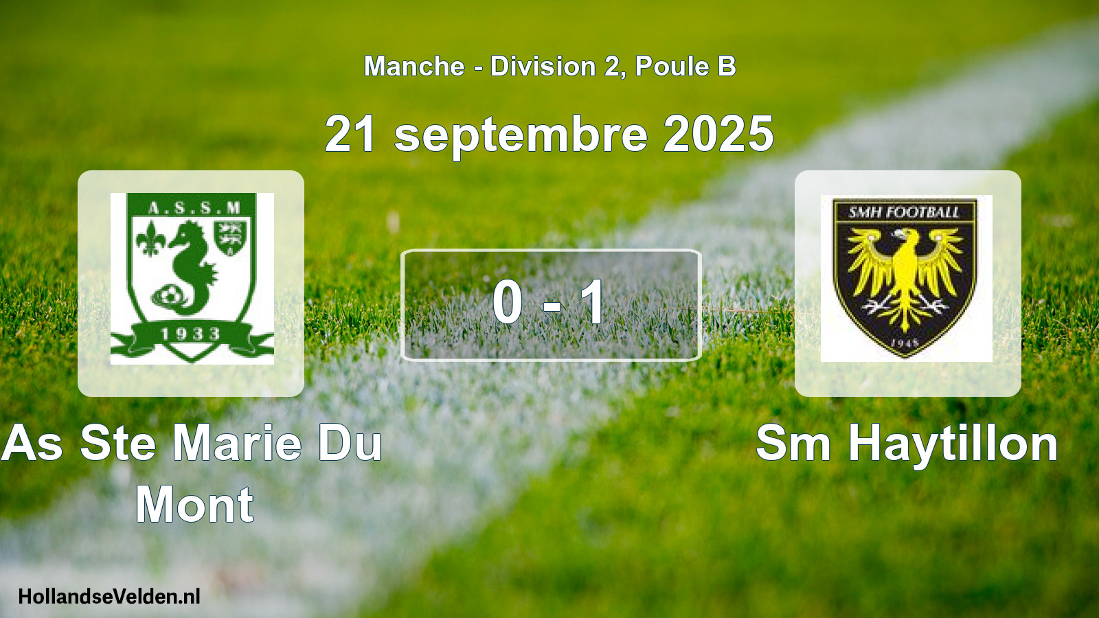 Gespeelde wedstrijd: As Ste Marie Du Mont - Sm Haytillon 0 - 1 (21 septembre 2025)