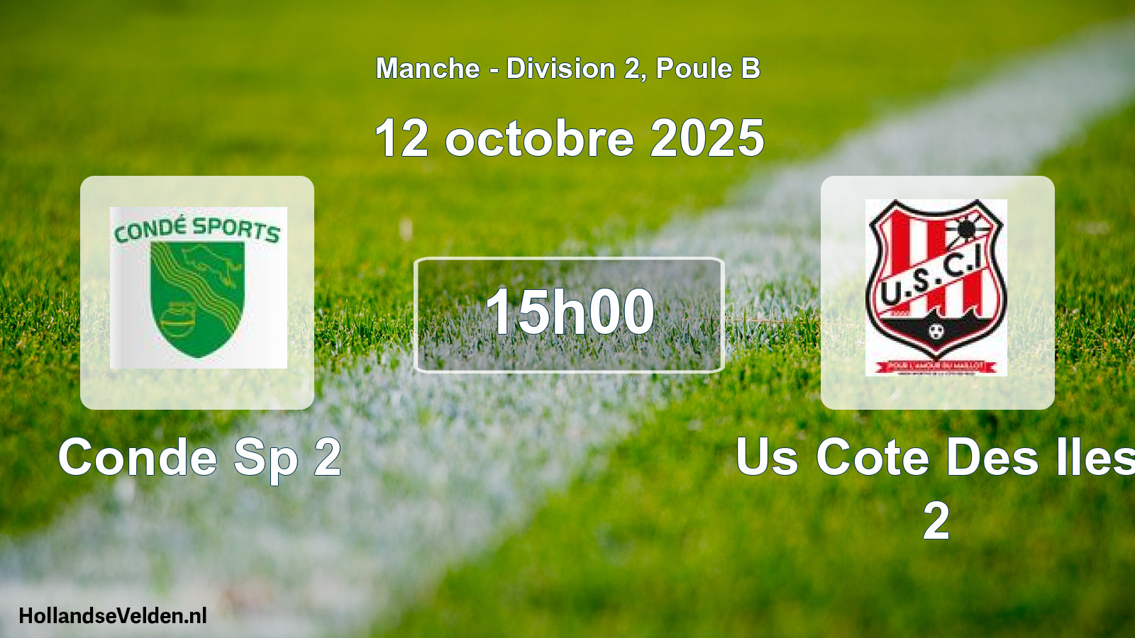 Geplande wedstrijd: Conde Sp 2 - Us Cote Des Iles 2 (12 octobre 2025)