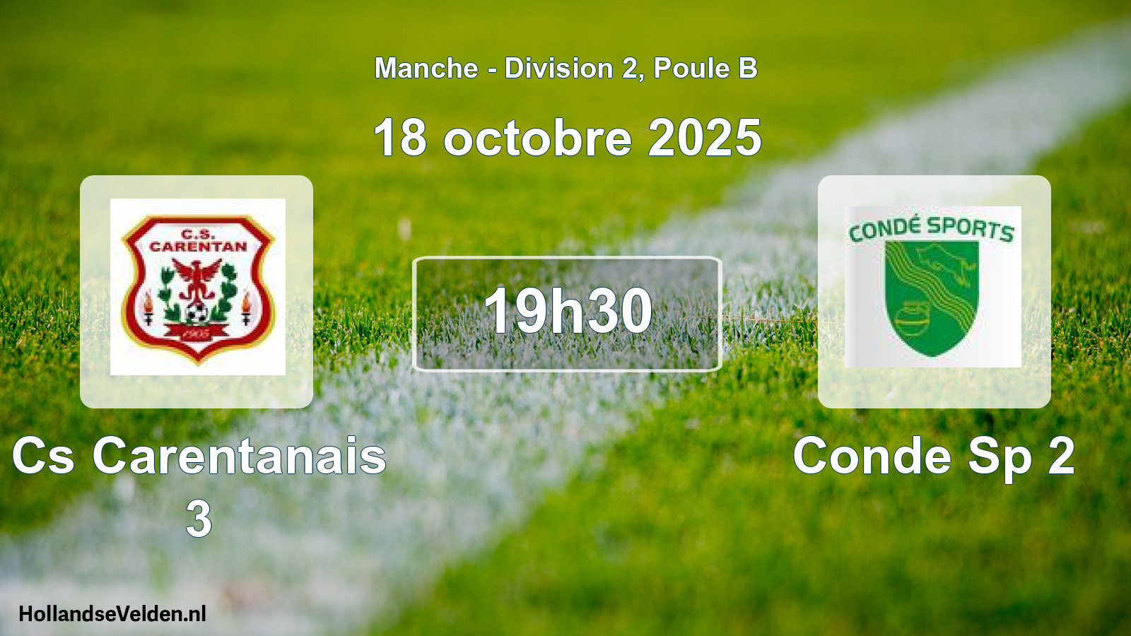 Geplande wedstrijd: Cs Carentanais 3 - Conde Sp 2 (18 octobre 2025)