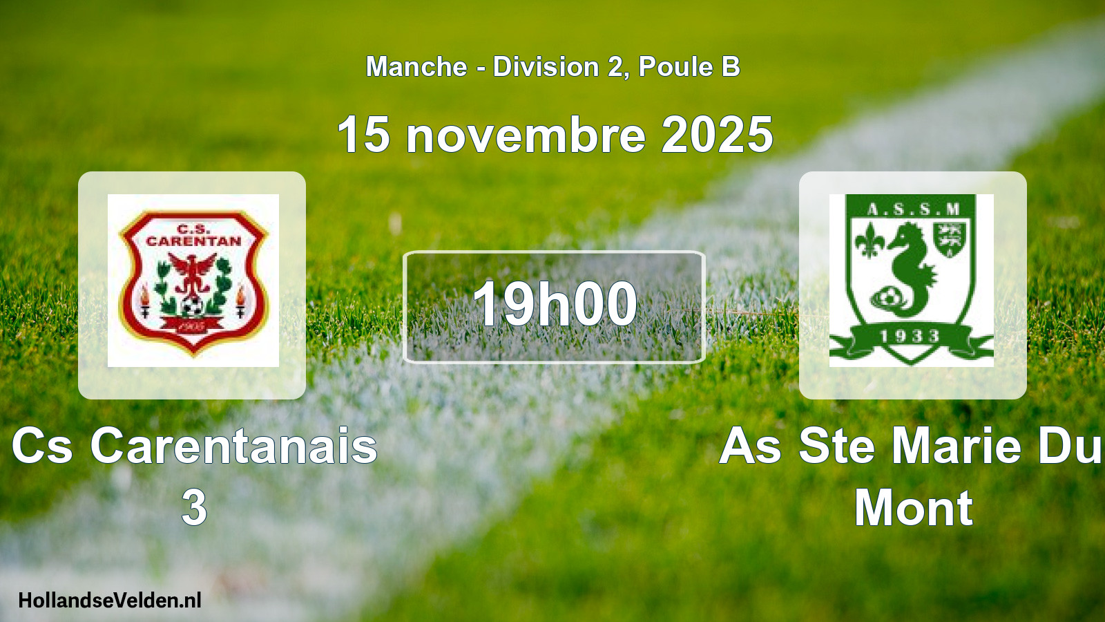 Scheduled Match: Cs Carentanais 3 - As Ste Marie Du Mont (15 November 2025)