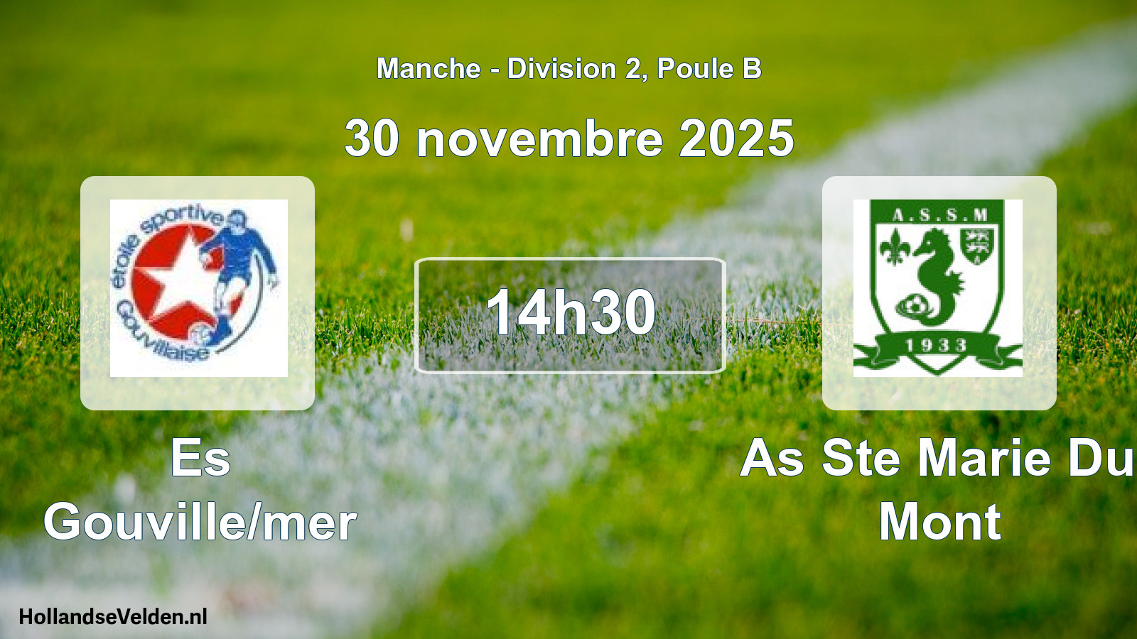 Geplande wedstrijd: Es Gouville/mer - As Ste Marie Du Mont (30 november 2025)