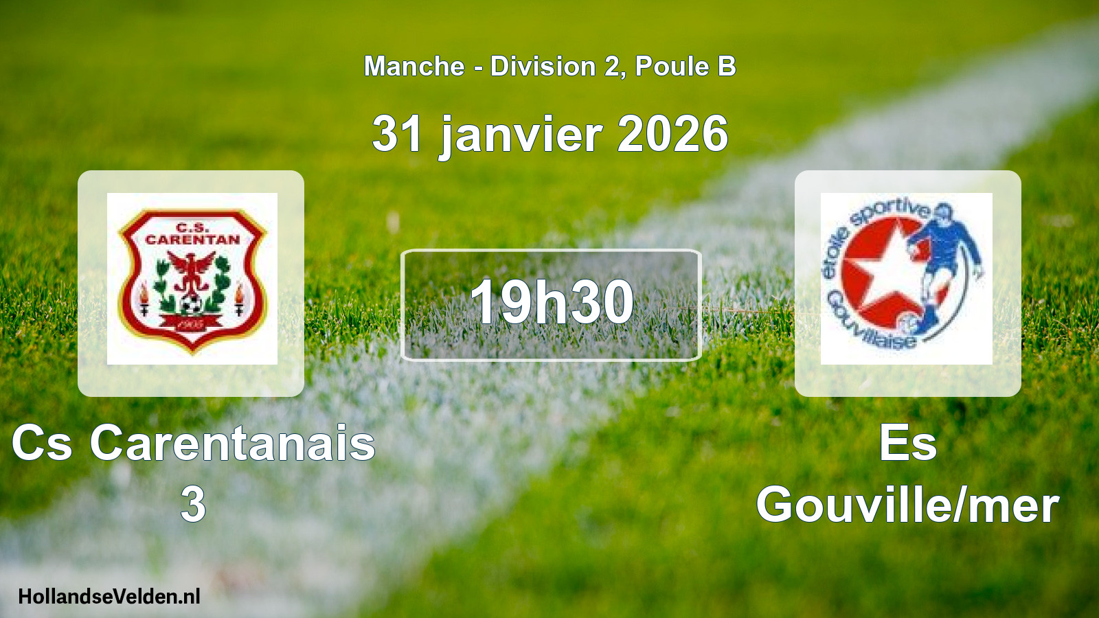 Geplande wedstrijd: Cs Carentanais 3 - Es Gouville/mer (31 janvier 2026)