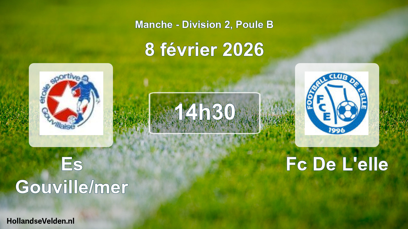 Scheduled Match: Es Gouville/mer - Fc De L'elle (8 February 2026)