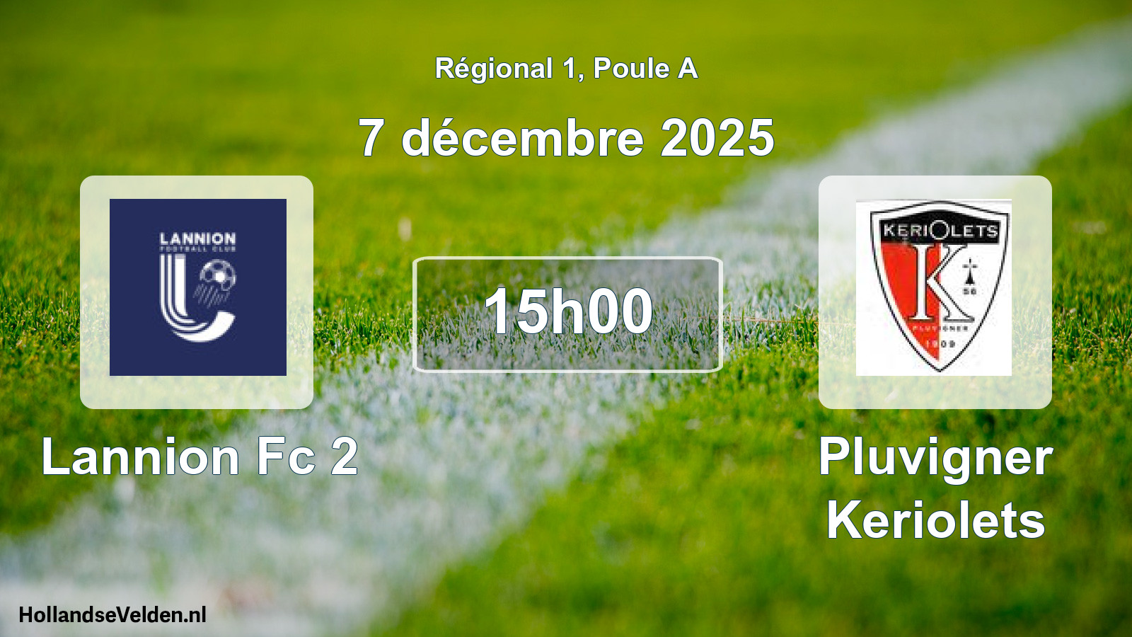 Geplande wedstrijd: Lannion Fc 2 - Pluvigner Keriolets (7 december 2025)
