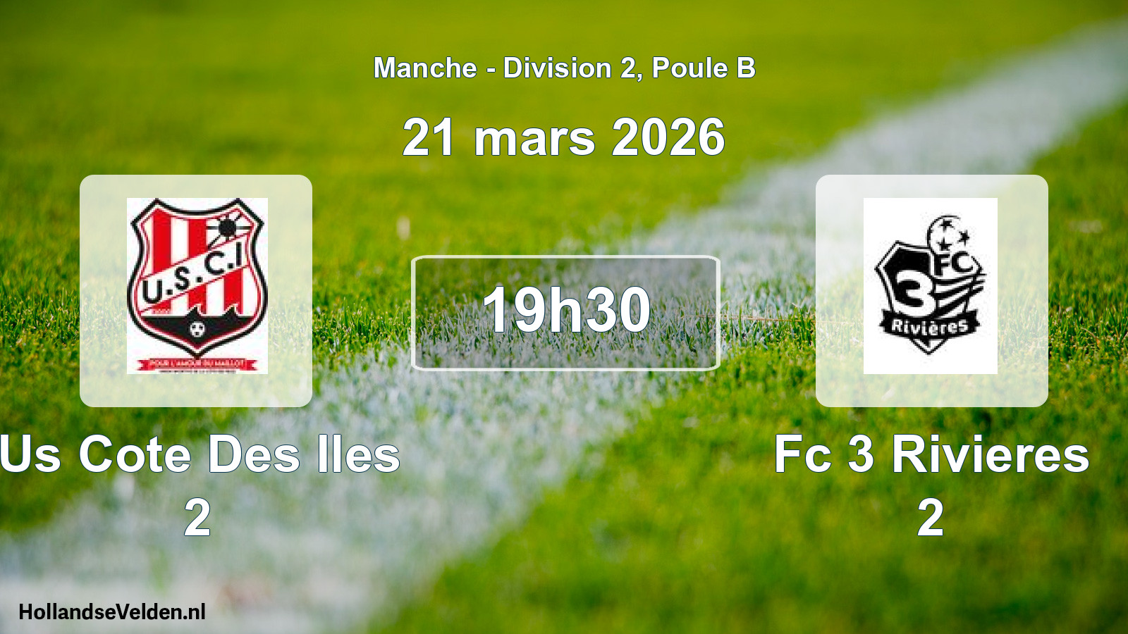 Geplande wedstrijd: Us Cote Des Iles 2 - Fc 3 Rivieres 2 (21 mars 2026)