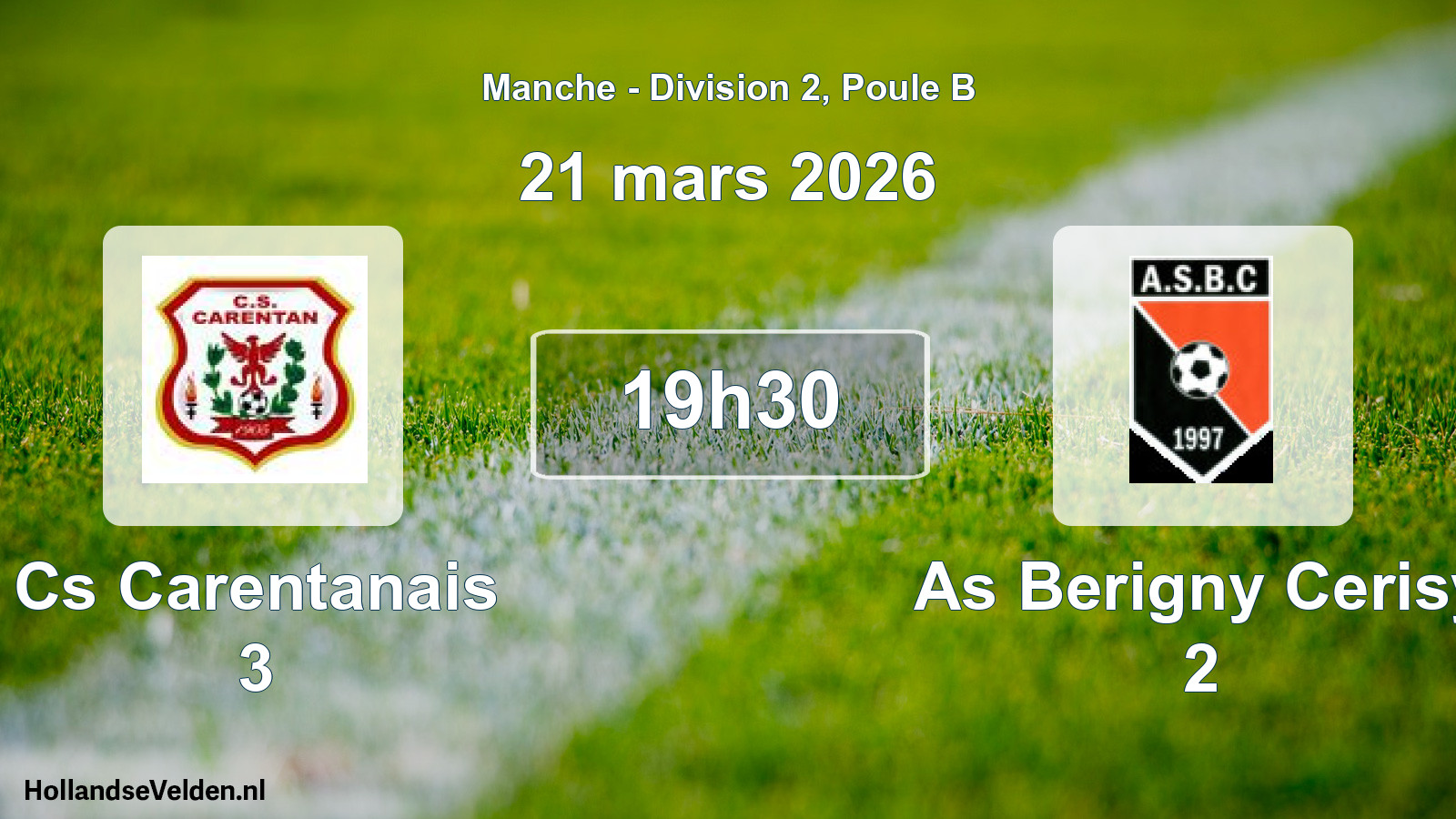 Geplande wedstrijd: Cs Carentanais 3 - As Berigny Cerisy 2 (21 mars 2026)