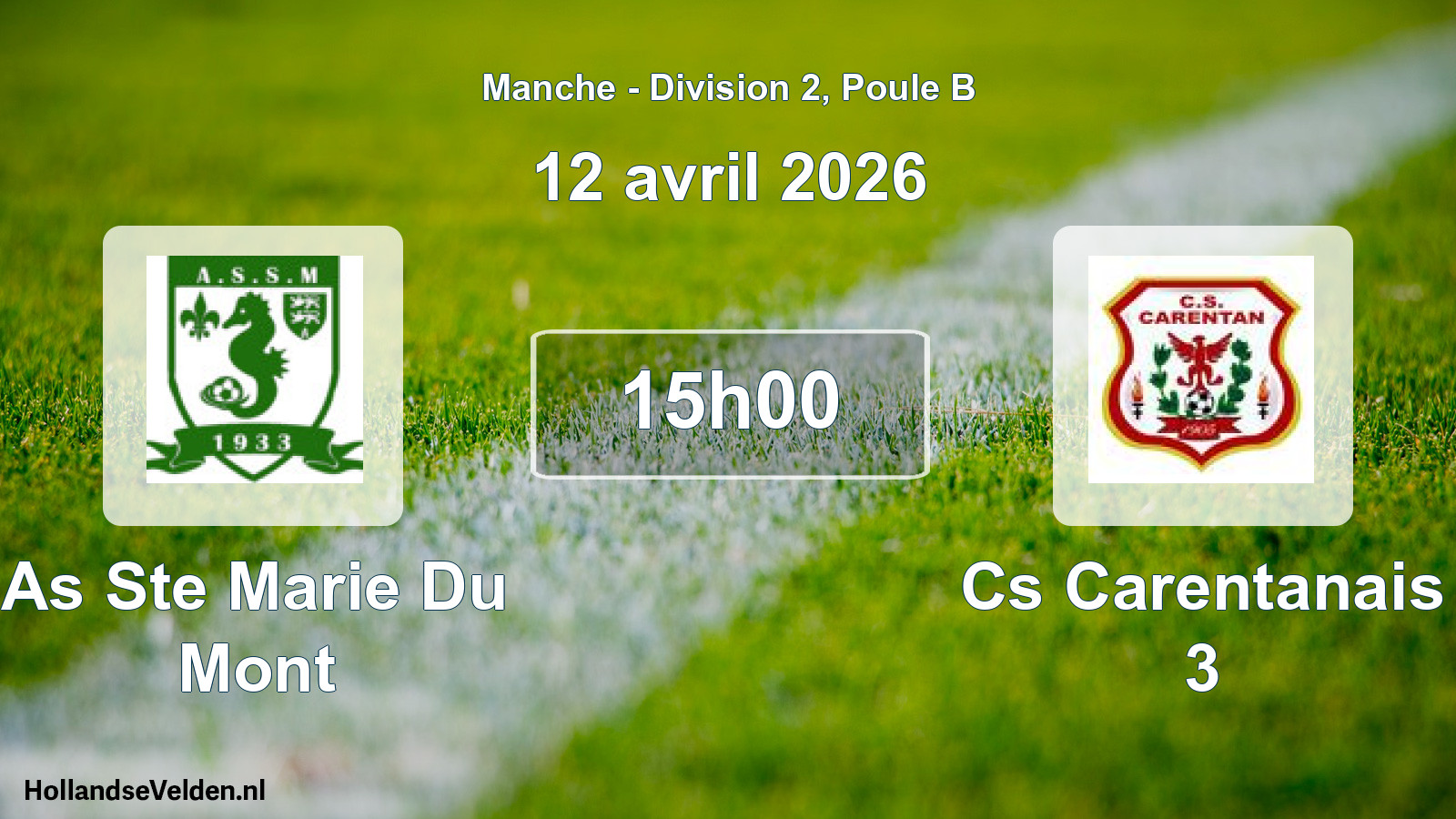 Geplande wedstrijd: As Ste Marie Du Mont - Cs Carentanais 3 (12 avril 2026)