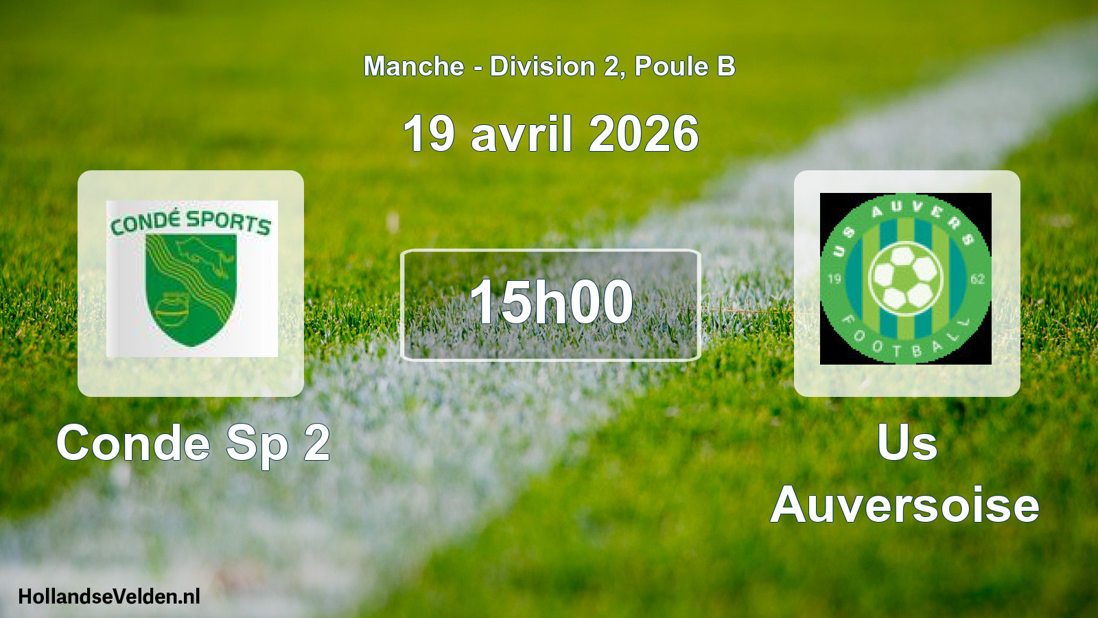 Scheduled Match: Conde Sp 2 - Us Auversoise (19 April 2026)