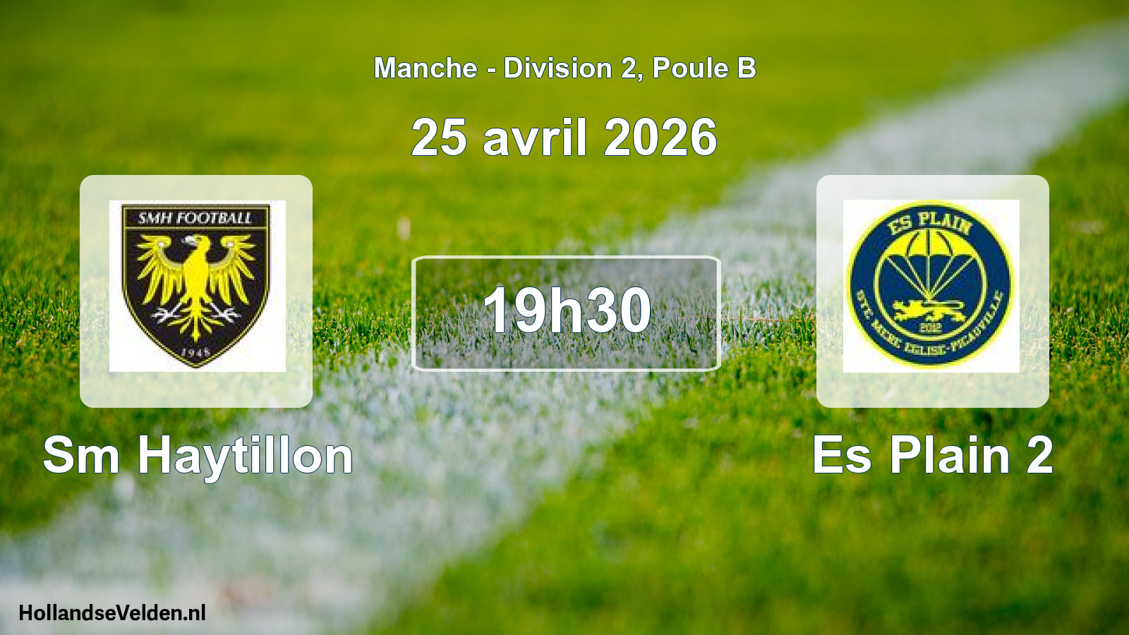 Scheduled Match: Sm Haytillon - Es Plain 2 (25 April 2026)