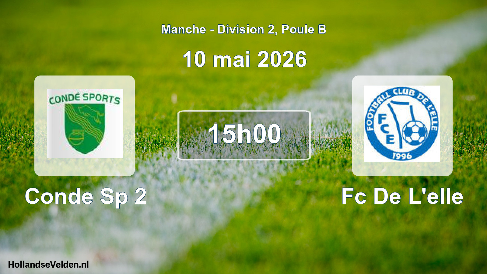 Geplande wedstrijd: Conde Sp 2 - Fc De L'elle (10 mai 2026)